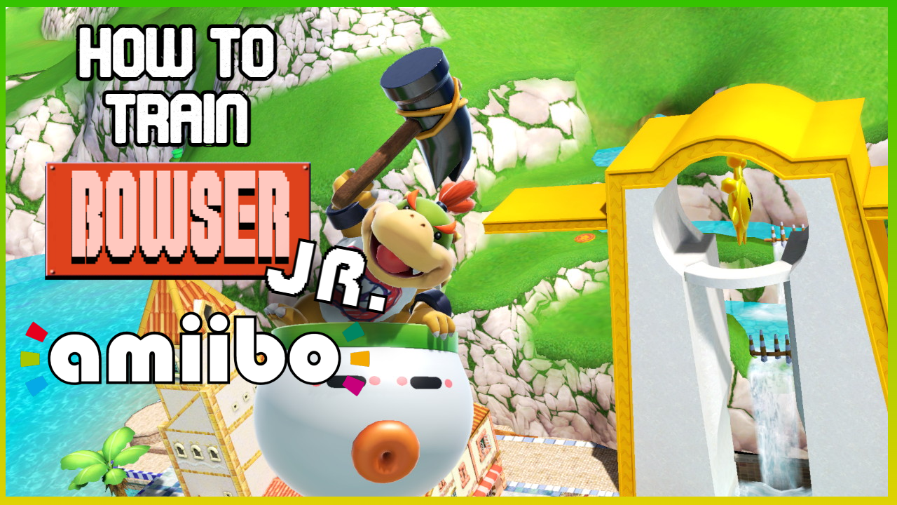 The Beginner's Guide to Training the Bowser Jr. amiibo in Smash Ultimate –  Amiibo Doctor